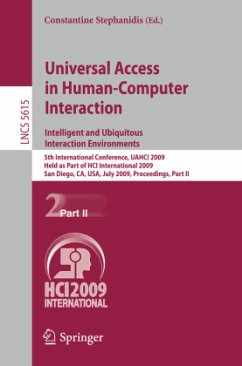 Universal Access in Human-Computer Interaction. Intelligent and Ubiquitous Interaction Environments - Stephanidis, Constantine (Bandherausgegeber)