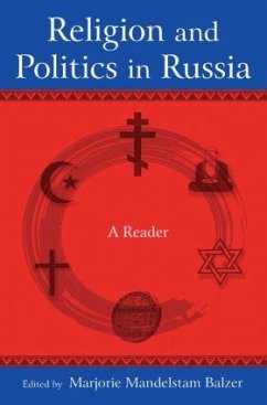 Religion and Politics in Russia - Balzer, Marjorie Mandelstam