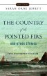 The Country of the Pointed Firs and... - Bild 1