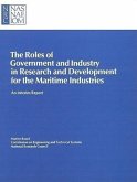The Roles of Government and Industry in Research and Development for the Maritime Industries