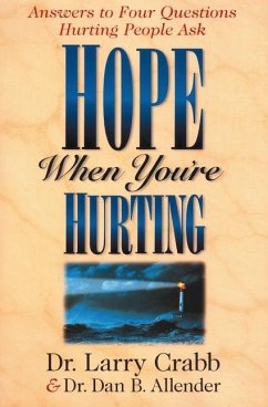 Hope When You're Hurting - Allender, Dan B; Crabb, Larry