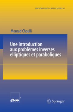 Une introduction aux problèmes inverses elliptiques et paraboliques - Choulli, Mourad