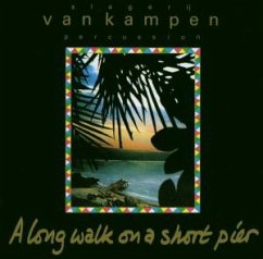 A Long Walk On A Short Pier - Van Kampen A Long Walk On A Short Pier - Van Kampen