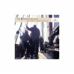 Histoires De Mer,De Goelettes - La Recouvrance