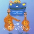 Auf einem Alten Schuldachboden