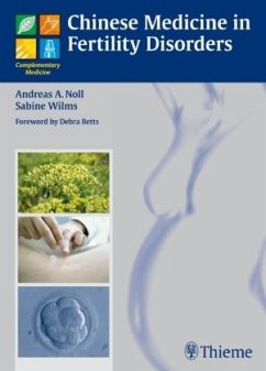 Chinese Medicine in Fertility Disorders - Wilms, Sabine