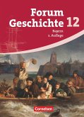 Forum Geschichte. Oberstufe. 12. Jahrgangsstufe. Gymnasium Bayern. Schülerbuch