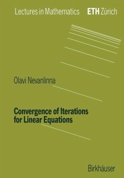 Convergence of Iterations for Linear Equations - Nevanlinna, Olavi