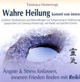 Ängste & Stress loslassen, inneren Frieden finden mit Reiki / Wahre Heilung kommt von innen, Audio-CDs