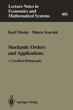 Stochastic Orders and Applications - Mosler, Karl;Scarsini, Marco