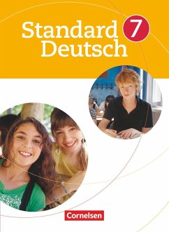 Standard Deutsch 7. Schuljahr. Schülerbuch - Rusnok, Toka-Lena;Kreischer, Tanja;Lanwehr, Bettina;Steigner, Marianne