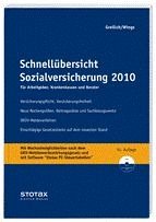 Schnellübersicht Sozialversicherung 2010: Für Arbeitgeber, Krankenkassen und Berater: Für Arbeitgeber, Krankenkassen und Berater. ... auf dem neuesten Stand (Stollfuss-Ratgeber) - Werner Greilich