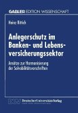 Anlegerschutz im Banken- und Lebensversicherungssektor