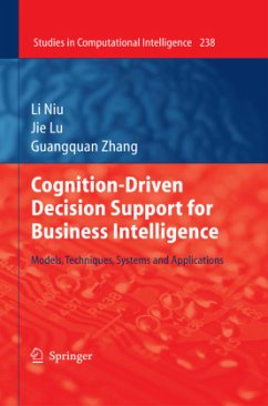 Cognition-Driven Decision Support for Business Intelligence - Niu, Li;Lu, Jie;Zhang, Guangquan
