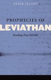 Prophecies of Leviathan: Reading Past Melville