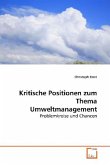 Kritische Positionen zum Thema Umweltmanagement