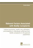 Relevant Factors Associated with Bodily Complaints