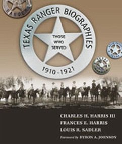 Texas Ranger Biographies - Harris, Charles H; Harris, Frances E; Sadler, Louis R