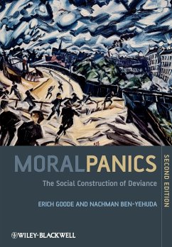 Moral Panics 2e - Goode, Erich; Ben-Yehuda, Nachman