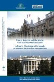France, America and the World: A New Era in Franco-American Relations?