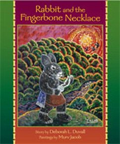 Rabbit and the Fingerbone Necklace - Duvall, Deborah L