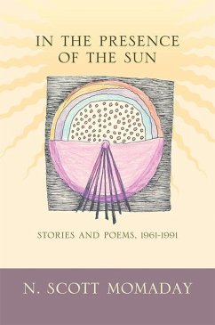 In the Presence of the Sun - Momaday, N Scott