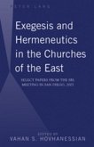 Exegesis and Hermeneutics in the Churches of the East