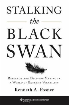 Stalking the Black Swan - Posner, Kenneth A.