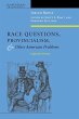 Race Questions, Provincialism, and... - Bild 1