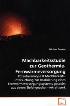 Machbarkeitsstudie zur Geothermie-Fernwärmeversorgung - Dewein, Michael