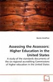 Assessing the Assessors: Higher Education in the United States