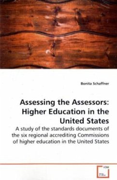 Assessing the Assessors: Higher Education in the United States - Schaffner, Bonita