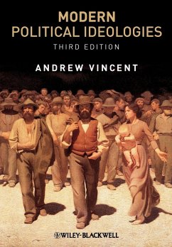 Modern Political Ideologies 3e - Vincent, Andrew