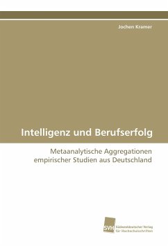 Intelligenz und Berufserfolg - Kramer, Jochen