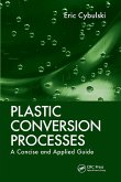 Plastic Conversion Processes