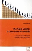 The Glass Ceiling: A View from the Middle