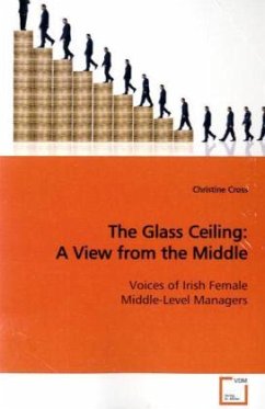 The Glass Ceiling: A View from the Middle - Cross, Christine