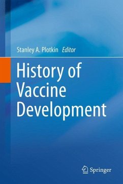 History of Vaccine Development - Plotkin, Stanley A. (Hrsg.)