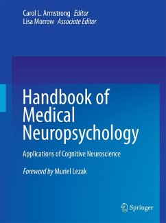 Handbook of Medical Neuropsychology - Armstrong, Carol L. / Morrow, Lisa (Hrsg.)
