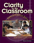 Clarity in the Classroom: Using Formative Assessment