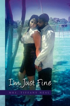 I'm Just Fine - Neal, Tiffany