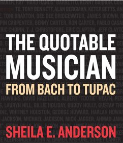 The Quotable Musician - Anderson, Sheila E