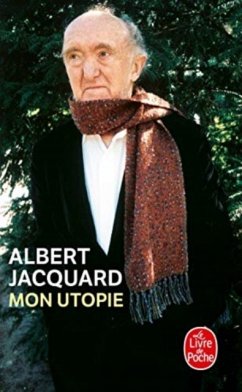 Mon Utopie - Jacquard, Albert