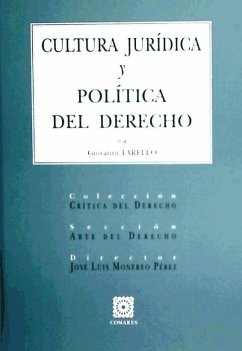 Cultura jurídica y política del derecho - Tarello, Giovanni