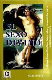 El sexo divino : dioses hermafroditas, bisexuales y travestidos en la Antigüedad Clásica