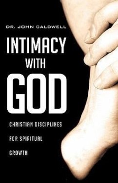 Intimacy with God - Caldwell, John