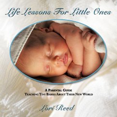 Life Lessons For Little Ones - Reed, Lori