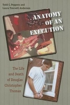 Anatomy of an Execution - Peppers, Todd C; Anderson, Laura Trevvett