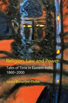Religion, Law and Power - Banerjee-Dube, Ishita