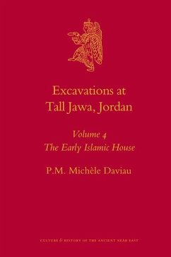 Excavations at Tall Jawa, Jordan, Volume 4: The Early Islamic House